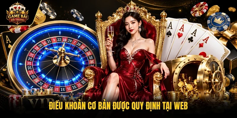 Điều khoản cơ bản được quy định tại web